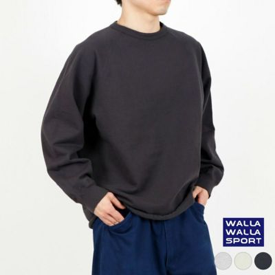 WALLA WALLA SPORT / ワラワラスポーツ] 13オンス クルースウェット